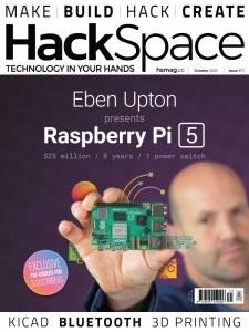 HackSpace - Issue 71, October 2023 1 1695946980 hackspace 10 2023 downmagaz net
