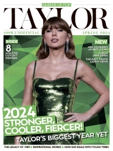 Queens of Pop Taylor Swift - Spring 2024 English | 116 pages | True PDF | 16.3 MB