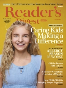 Reader's Digest Canada - April 2024 English | 124 pages | True PDF | 15 MB