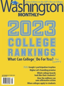 Washington Monthly - September/October 2023 English | True PDF | 132 Pages | 14.2 MB