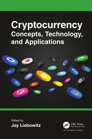 Cryptocurrency: Concepts, Technology, and Applications