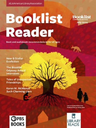 Booklist Reader - Vol. 03 Issue 11, July 2024 Requirements: .PDF reader, 12.6 MB
