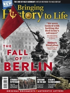 Bringing History to Life - Fall of Berlin English | 124 pages | True PDF | 64 MB