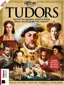 All About History: Book of the Tudors - 15th Edition 2024 English | 164 pages | True PDF | 106.7 MB