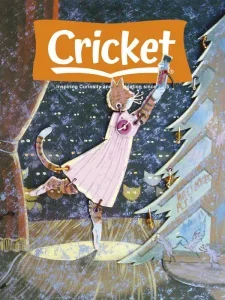Cricket Magazine Fiction and Non Fiction Stories for Children and Young Teens - November/December 2024 English | 52 pages | True PDF | 47 MB