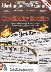 华盛顿检查者杂志 Washington Examiner 2025年6月4日刊 1 华盛顿检查者杂志 Washington Examiner 2025年6月4日刊