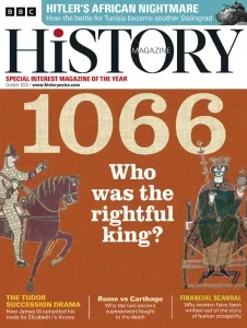 BBC History Magazine - October 2025 1 BBC History Magazine - October 2025