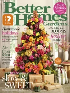 Better Homes and Gardens Australia - Christmas 2025 1 Better Homes and Gardens Australia