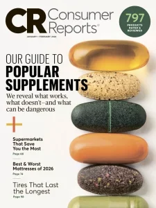 Consumer Reports - January/February 2026 4 Consumer Reports - January/February 2026