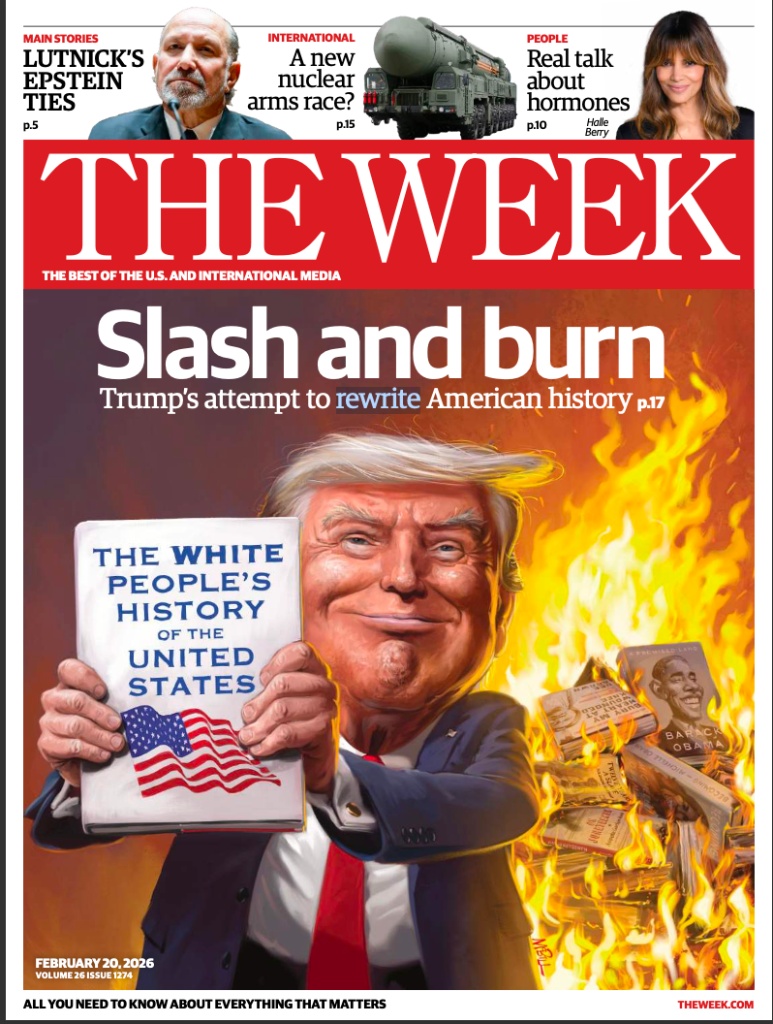 一周杂志美国版PDF The Week USA 2026年2月20日刊:历史的“焦土政策” 9 一周杂志美国版PDF The Week USA 2026年2月20日刊:历史的“焦土政策”