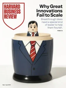 哈佛商业评论PDF Harvard Business Review 2026年3/4月刊：为什么伟大的创新难以规模化