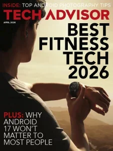 科技顾问PDF Tech Advisor 2026年4月刊:2026最佳健身科技 2 Tech Advisor