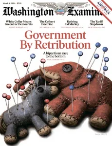 华盛顿考察家报PDF Washington Examiner 2026年3月4日刊:报复性政府 14 华盛顿考察家报PDF Washington Examiner 2026年3月4日刊:报复性政府