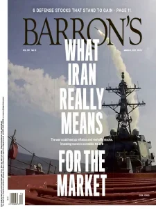 巴伦周刊 PDF Barron's 2026年3月9日刊:伊朗局势下的市场重塑 9 巴伦周刊 PDF Barron’s 2026年3月9日刊:伊朗局势下的市场重塑