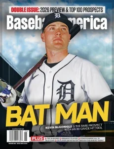 美国棒球 PDF Baseball America 2026年5/6月合刊:2026赛季前瞻与百大新星 10 美国棒球 PDF Baseball America 2026年5/6月合刊:2026赛季前瞻与百大新星