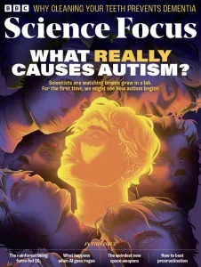 BBC科学焦点PDF BBC Science Focus 2026年4月刊:自闭症的真实成因 2 BBC Science Focus