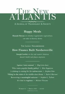 新亚特兰蒂斯PDF The New Atlantis 2026年春季刊:金融如何摧毁了真实的社区 2 The New Atlantis