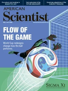 美国科学家杂志PDF American Scientist 2026年5-6月刊：世界杯足球的空气动力学