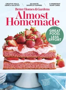 更好家园与花园特刊PDF Better Homes and Gardens Almost Homemade 2026年刊:快手家庭美食 14 更好家园与花园特刊PDF Better Homes and Gardens Almost Homemade 2026年刊:快手家庭美食