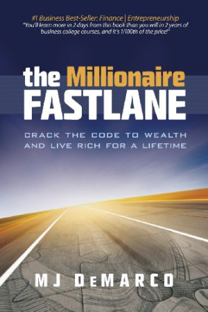 百万富翁快车道电子书下载 The Millionaire Fastlane MJ·德马科 EPUB格式封面