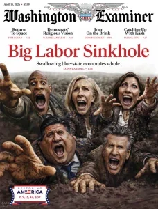 华盛顿观察家报PDF The Washington Examiner 2026年4月15日刊:信仰盲区与老人政治 3 the washington examiner 04 15 2026 downmagaz net